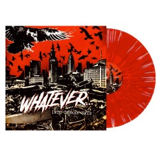 Whatever - Into Darker Days TRANS RED/WHT