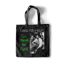 Dead Kennedys Too Drunk Tote -