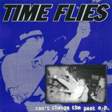 Time Flies - Cant Change the Past
