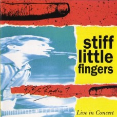 Stiff Little Fingers - The Radio 1 Sessions