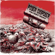 Poser Disposer - You Don't Count