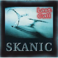 Skanic - Last Call