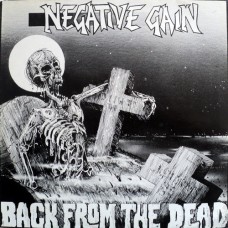 Negative Gain - Back From the Dead