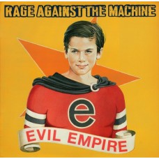 Rage Against the Machine - Evil Empire (180 gram)