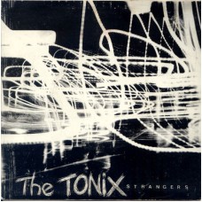 Tonix - Strangers