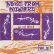 Noise From Nowhere Vol 10