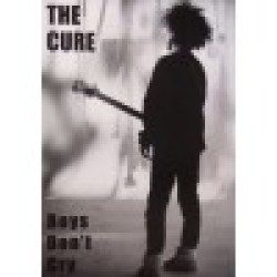 Cure "Boys Don't Cry" poster
