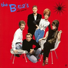B-52's - Wild Planet