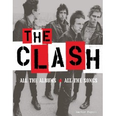 Clash - All the Albums, All The Songs